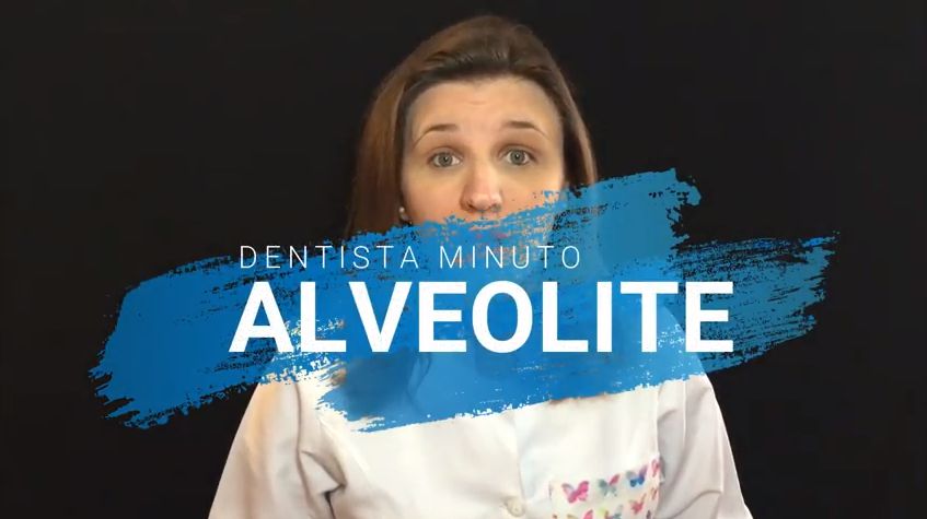 Dentista Minuto #38: Alveolite